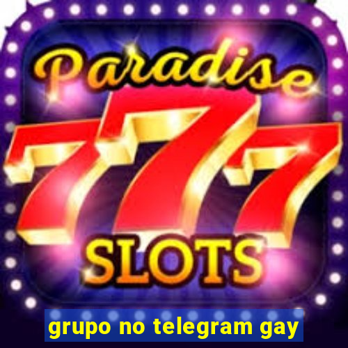 grupo no telegram gay